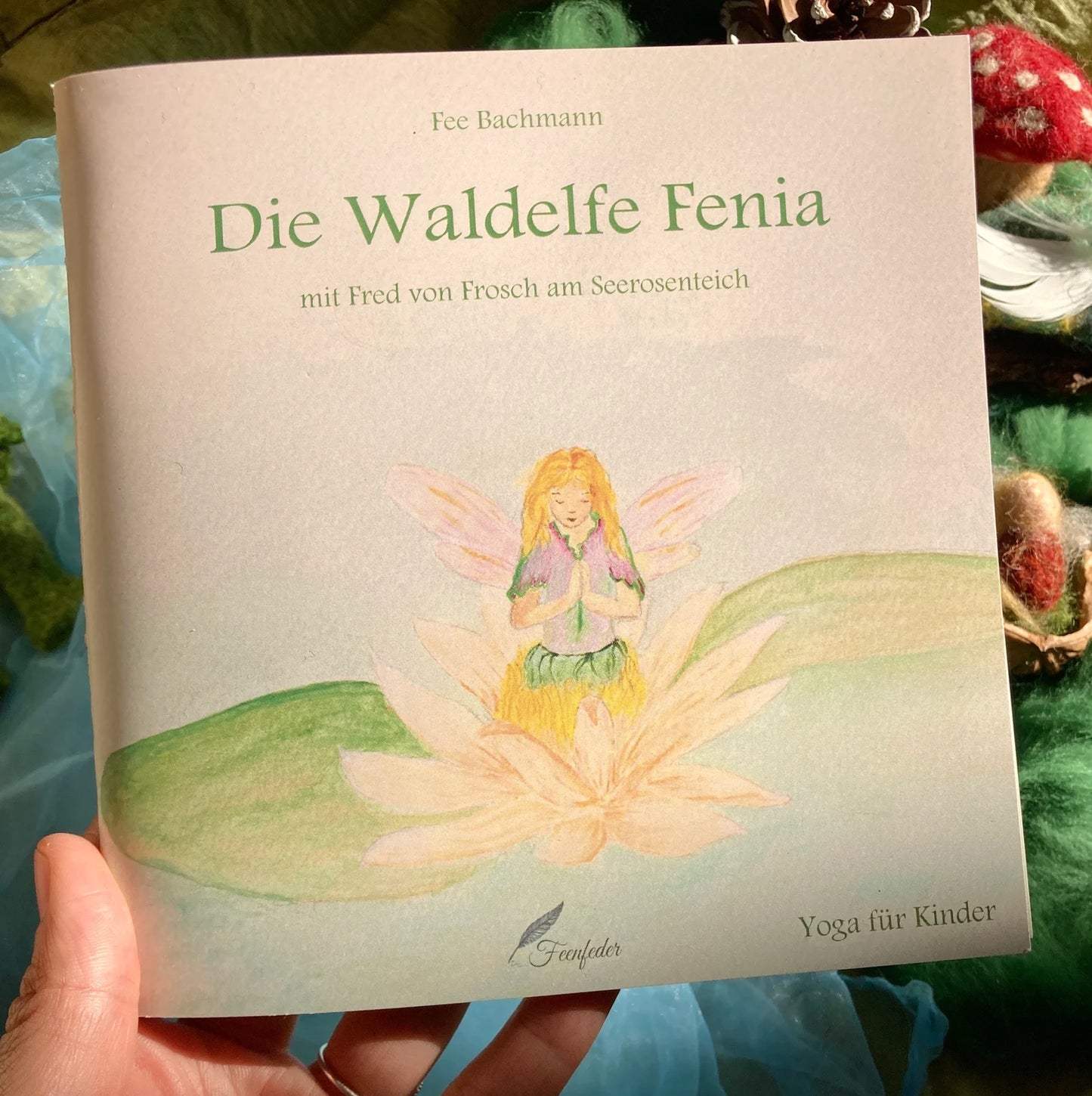 Waldelfe Fenia & Fred von Frosch – Kinderyoga-Buch mit Übungen